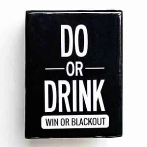 Do or Drink